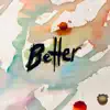Mike Donehey - Better - Single